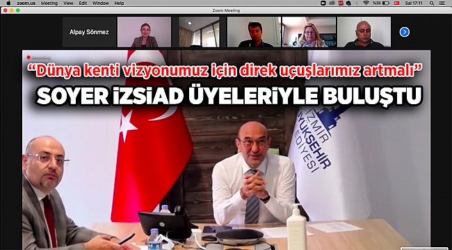 Soyer, İZSİAD üyeleri ile buluştu