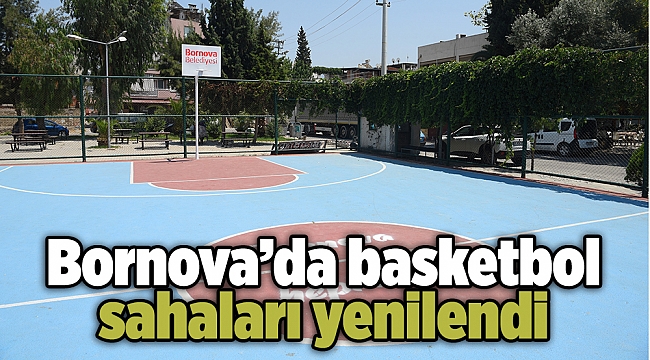 Bornova’da basketbol sahaları yenilendi