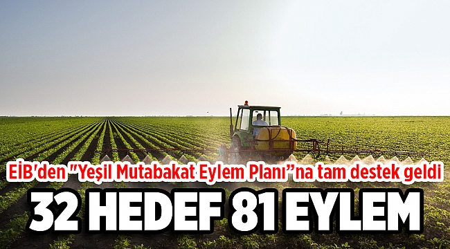 EİB'den "Yeşil Mutabakat Eylem Planı”na tam destek