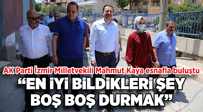 En iyi bildikleri boş boş durmak