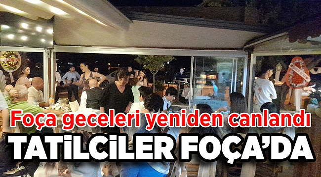 Foça Geceleri Yeniden Canlandı