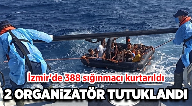 İzmir'de 388 sığınmacı kurtarıldı