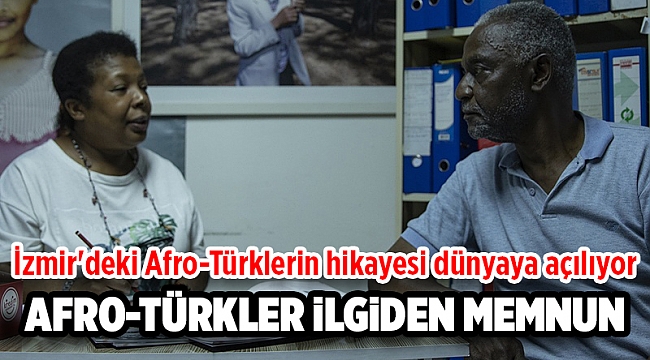 İzmir'deki Afro-Türklerin hikayesi dünyaya açılıyor