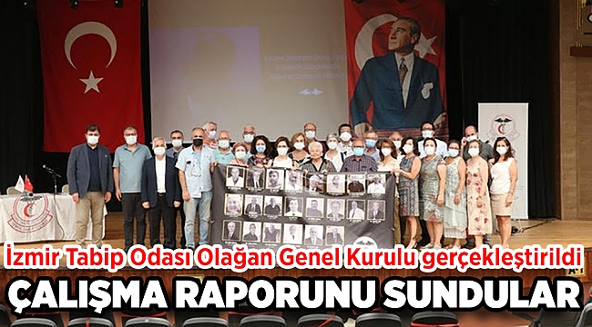 İzmir Tabip Odası 2021 yılı Olağan Genel Kurulu gerçekleştirildi.