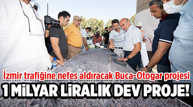 İzmir trafiğine nefes aldıracak Buca-Otogar projesi
