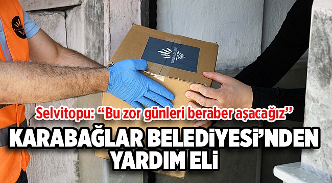Karabağlar Belediyesi’nden yardım eli