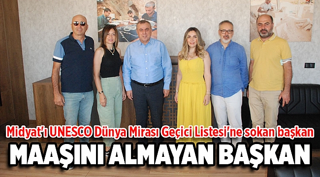 Midyat'ı UNESCO Dünya Mirası Geçici Listesi'ne sokan başkan