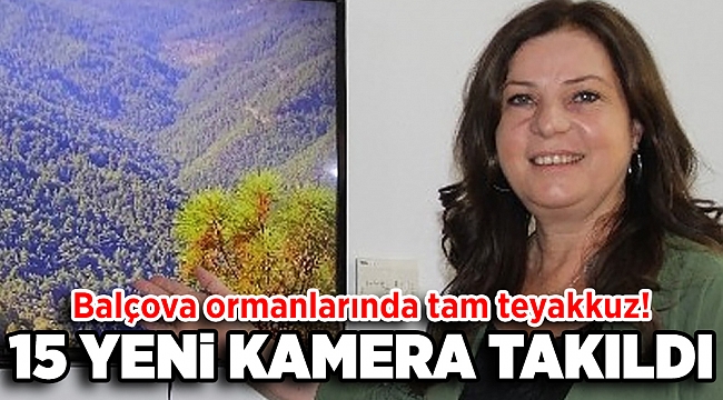 Balçova ormanlarında tam teyakkuz
