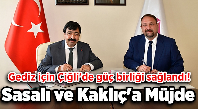 Gediz için Çiğli'de güç birliği: Sasalı ve Kaklıç'a müjde