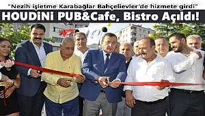 HOUDİNİ PUB&Cafe, Bistro Hizmete Başladı!
