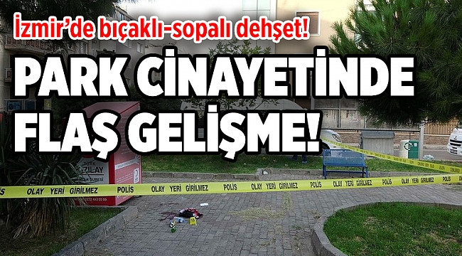 İzmir'de parktaki cinayette 1 tutuklama