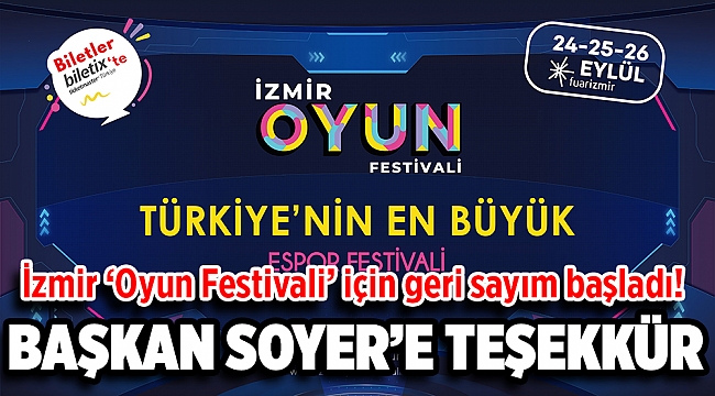 &#039;İZMİR OYUN FESTİVALİ&#039; İÇİN GERİ SAYIM BAŞLADI!