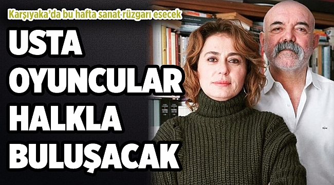 Karşıyaka’da bu hafta sanat rüzgarı esecek
