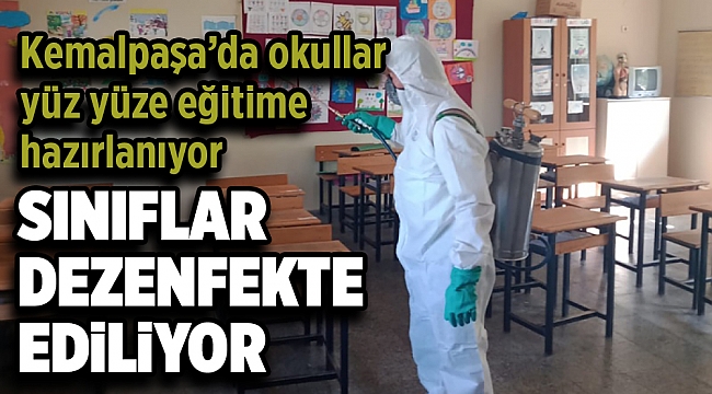 Kemalpaşa’da okullar yüz yüze eğitime hazırlanıyor