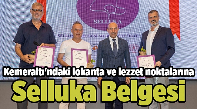 Kemeraltı'ndaki lokanta ve lezzet noktalarına Selluka Belgesi