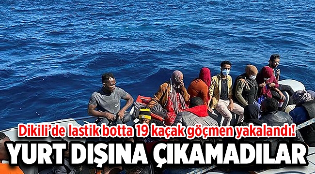 Lastik botta 19 kaçak göçmen yakalandı