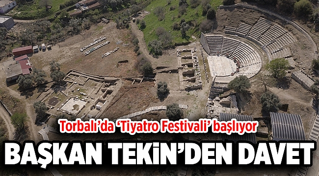 Torbalı’da ‘Tiyatro Festivali’ başlıyor