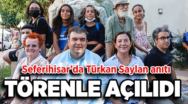 Türkan Saylan Seferihisar’da sonsuza dek yaşayacak