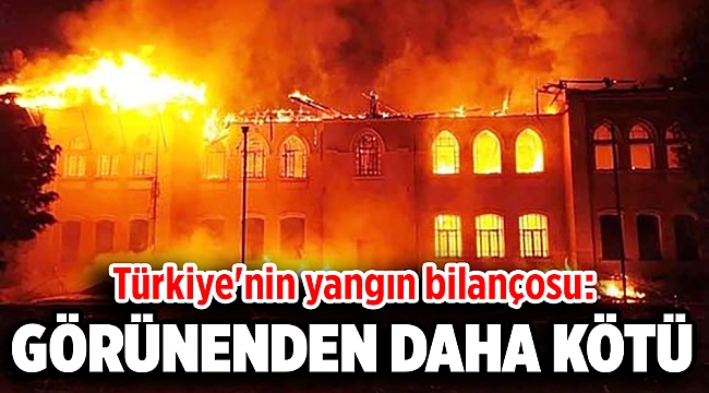 Türkiye&#039;nin yangın bilançosu: Tablo görünenden daha ağır!
