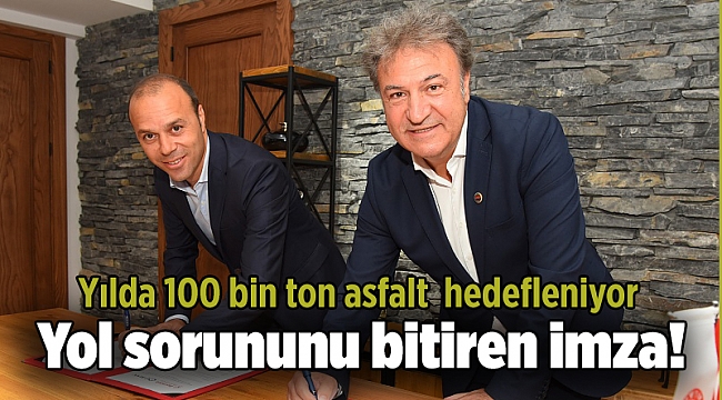 Yol sorununu bitiren imza!