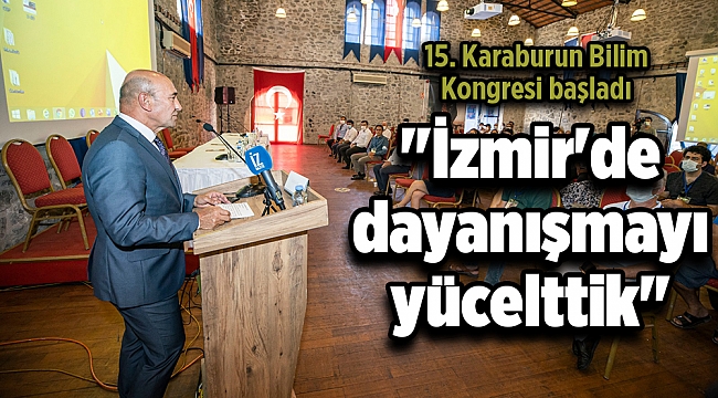 15. Karaburun Bilim Kongresi başladı