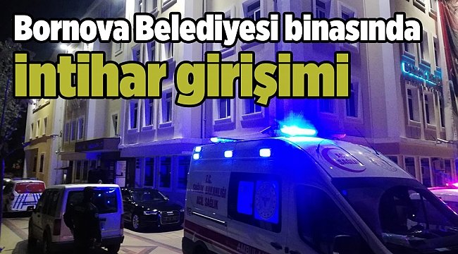 Bornova Belediyesi binasında intihar girişimi
