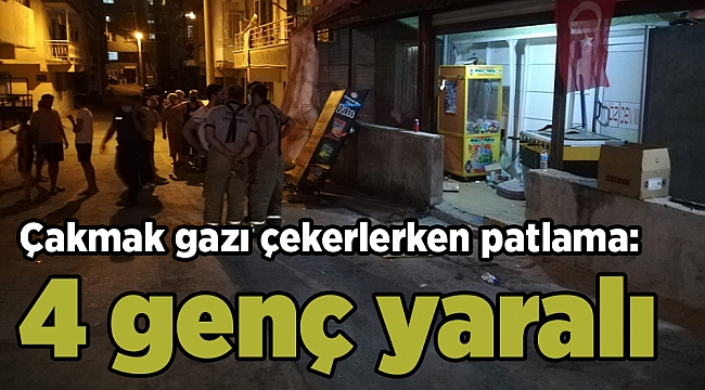 Çakmak gazı çekerlerken patlama yaşandı: 4 yaralı