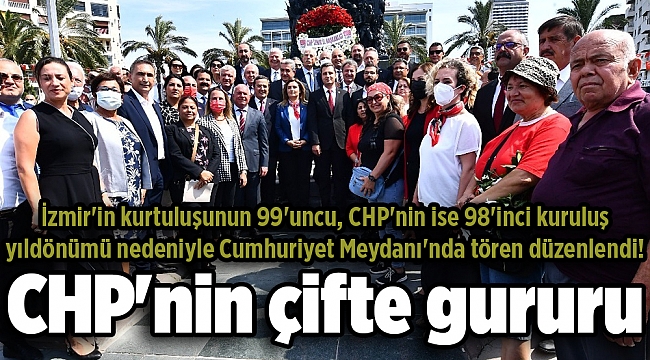 CHP'nin çifte gururu