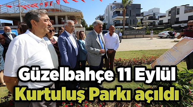 Güzelbahçe 11 Eylül Kurtuluş Parkı açıldı