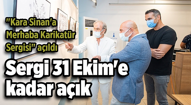 &quot;Kara Sinan&#039;a Merhaba Karikatür Sergisi&quot; açıldı