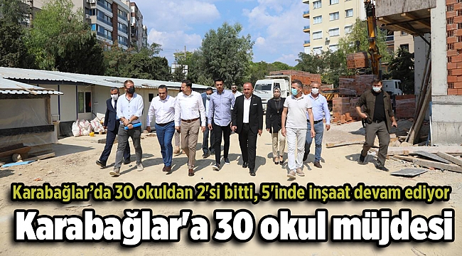 Karabağlar'a 30 okul müjdesi