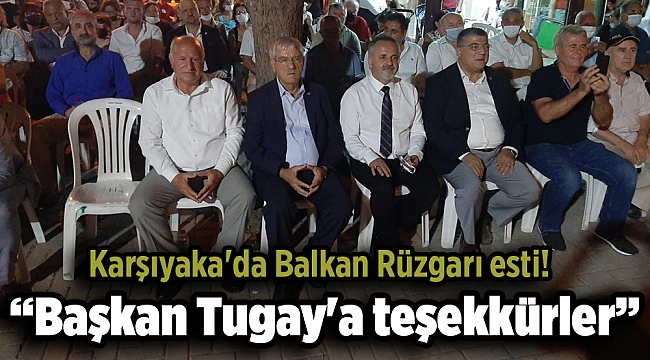 Karşıyaka&#039;da Balkan Rüzgarı Esti