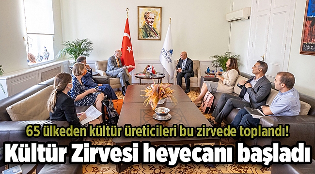 Kültür Zirvesi heyecanı başladı