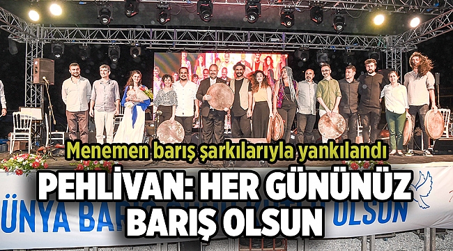 Menemen'de Dünya Barış Günü coşkusu
