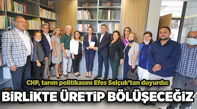 TÜRKİYE TARIMI EFES SELÇUK’TA KONUŞULDU