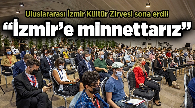 Uluslararası İzmir Kültür Zirvesi sona erdi