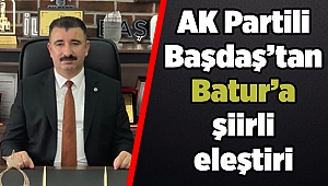 AK Partili Başdaş’tan Batur’a şiirli eleştiri