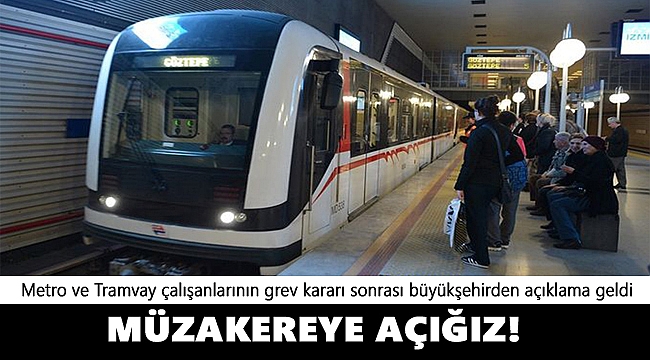 Büyükşehirden grev kararı açıklaması!