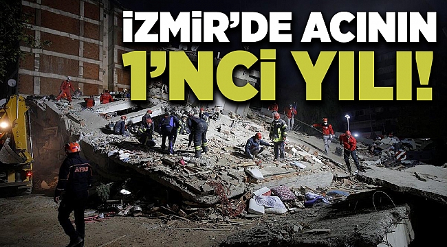 İzmir’de acının 1'inci yılı