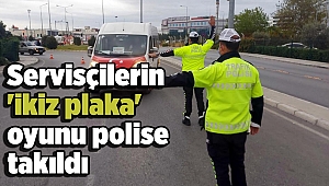 Servisçilerin 'ikiz plaka' oyunu polise takıldı