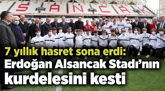 7 yıllık hasret sona erdi: Erdoğan Alsancak Stadı’nın kurdelesini kesti