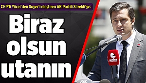 CHP'li Yücel'den Soyer'i eleştiren AK Partili Sürekli'ye: Biraz olsun utanın