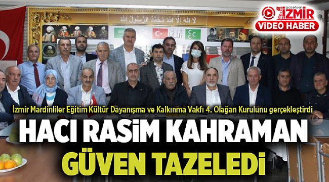 MARVAK&#039;ta Hacı Rasim Kahraman Güven Tazeledi