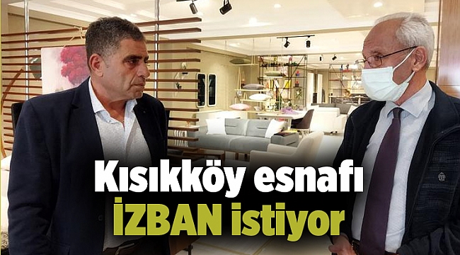 Kısıkköy esnafı İZBAN istiyor