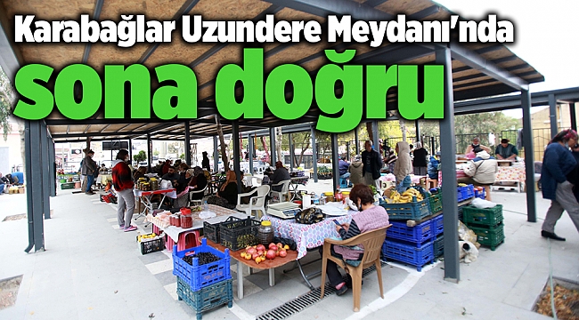 Uzundere Meydanı'nda sona doğru