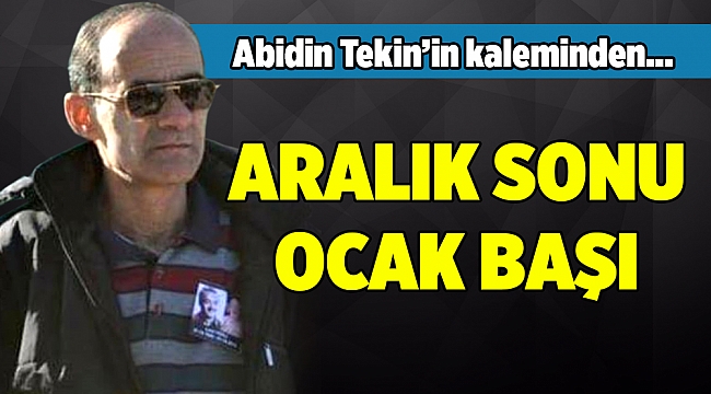 Abidin Tekin'in Kaleminden...