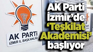 AK Parti İzmir’de ‘Teşkilat Akademisi’ başlıyor