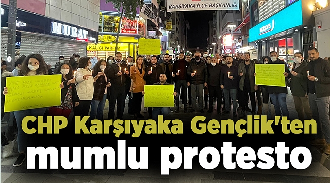 CHP Karşıyaka Gençlik'ten mumlu protesto