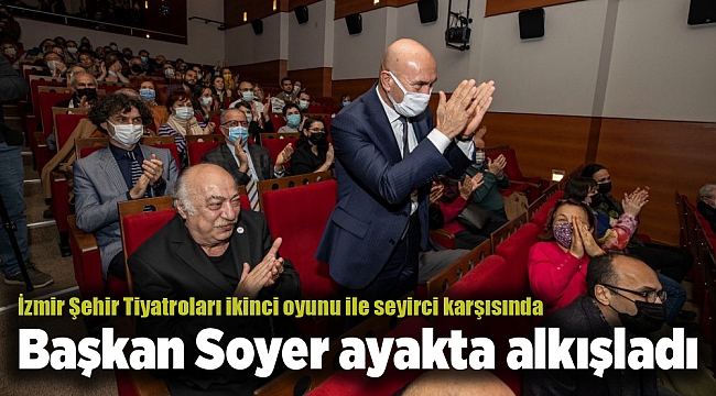 İzmir Şehir Tiyatroları ikinci oyunu ile seyirci karşısında