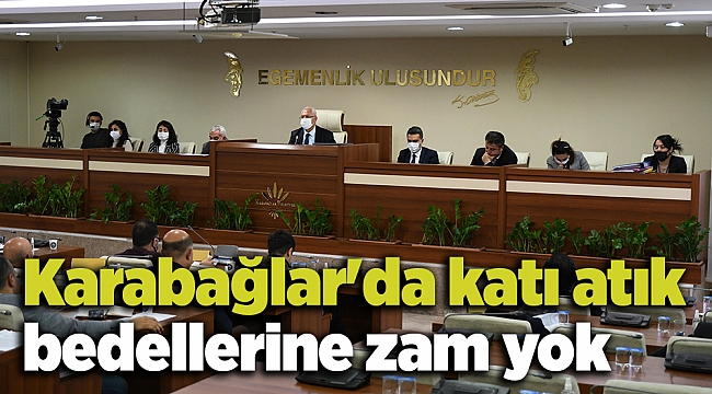 Karabağlar'da katı atık bedellerine zam yok
